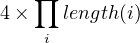    ∏
4×    length(i)
    i 